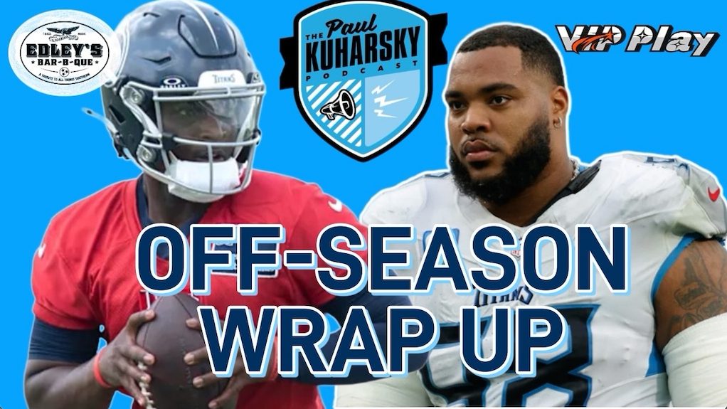 Podcast: Titans' Offseason Wrap-up